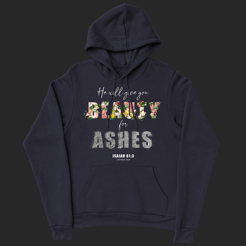 Beauty for Ashes Hoodies International