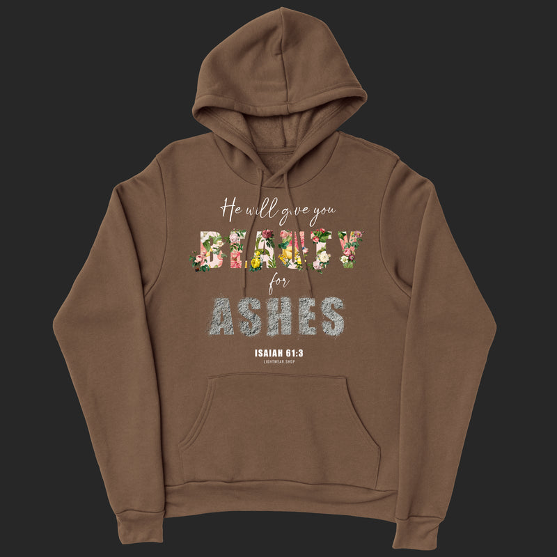 Beauty for Ashes Hoodies