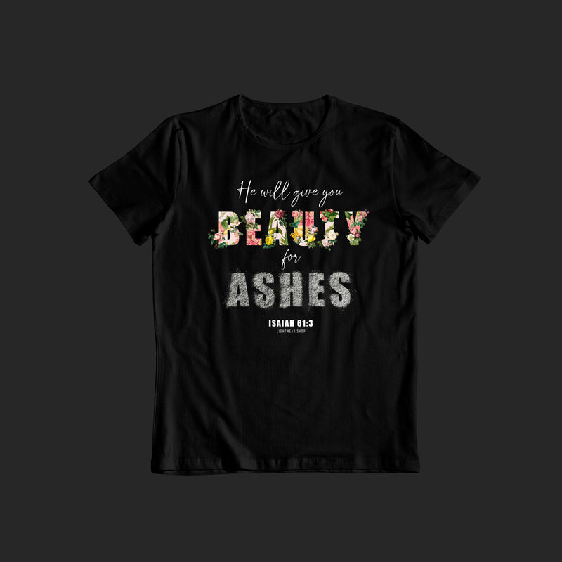 Beauty for Ashes Womens