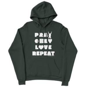 Pray Obey Love Repeat